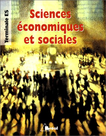 Sciences économiques et sociales Terminale ES