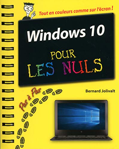 Windows 10 pour les Nuls Pas à Pas