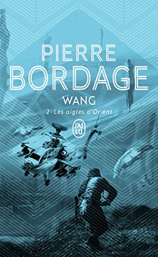 Wang, tome 2 : Les Aigles d'Orient
