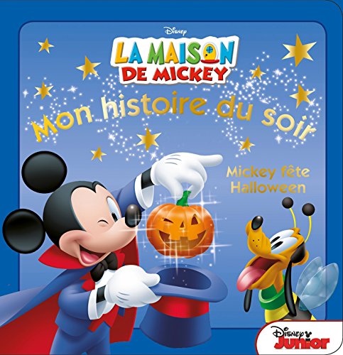 Mickey fête Halloween, MON HISTOIRE DU SOIR