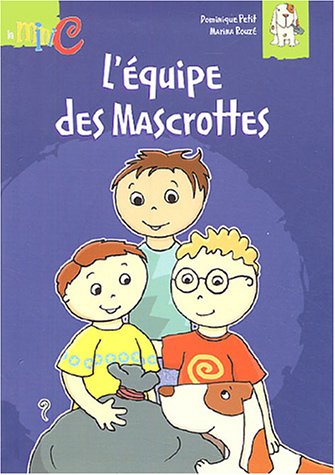 L'équipe des Mascrottes