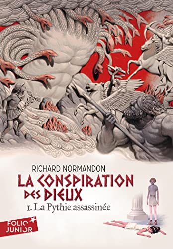 LA CONSPIRATION DES DIEUX 1 - LA PYTHIE ASSASSINEE