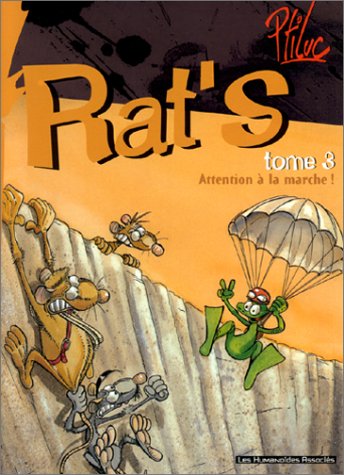Rat's, tome 3 : Attention à la marche !