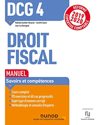 DCG 4 Droit fiscal - Manuel - Réforme 2019/2020: Réforme Expertise comptable 2019-2020 (2019-2020)