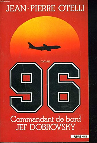 96: Commandant de bord Jef Dobrovsky, roman