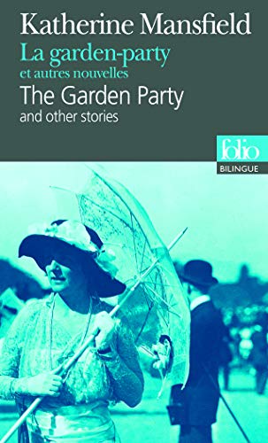 La garden-party et autres nouvelles/The Garden Party and other stories