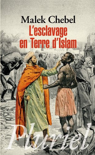 L'esclavage en terre d'Islam