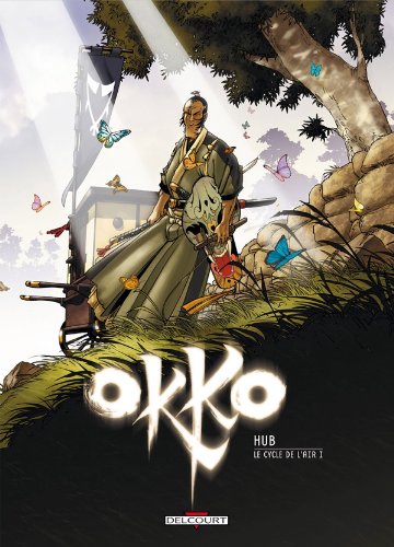 Okko, tome 5 : Le cycle de l'air, premiere partie