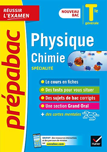 Physique-Chimie Tle générale (spécialité) - Prépabac Réussir l'examen - Bac 2023: nouveau programme de Terminale