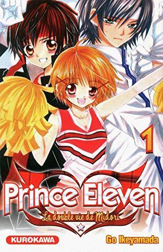 Prince Eleven - La Double vie de Midori - tome 01 (1)