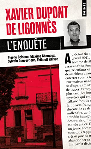Xavier Dupont de Ligonnès: L'enquête