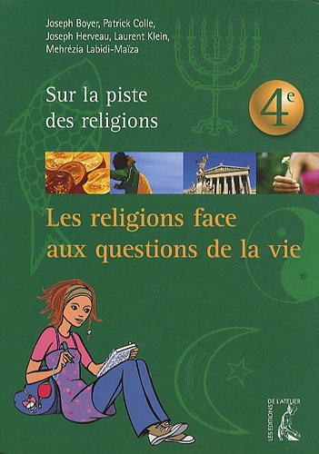 religions face aux questions de la vie 4e jeune (ned) (0)