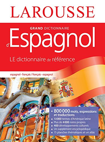 Grand dictionnaire espagnol-français ; français-espagnol