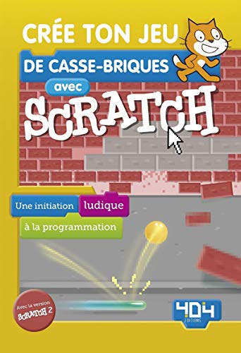 Crée ton jeu de casse-briques avec Scratch