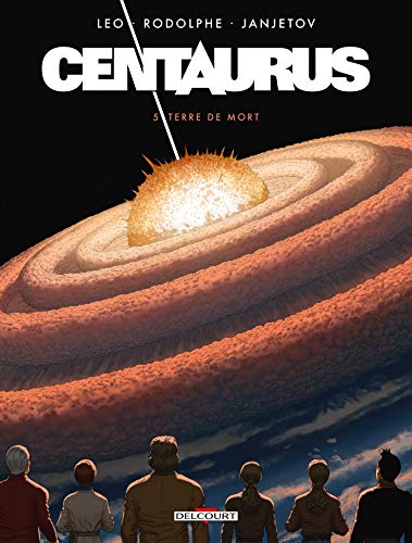 Centaurus T05: Terre de mort