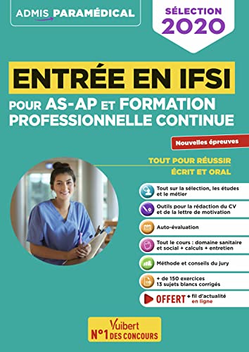 Entrée en IFSI Pour les AS-AP et formation professionnelle continue (FPC): Nouvelles Epreuves de sélection 2020