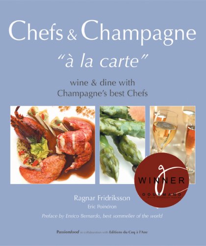 Chefs & Champagne "à la carte" (en anglais)