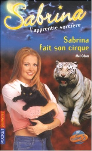 Sabrina fait son cirque