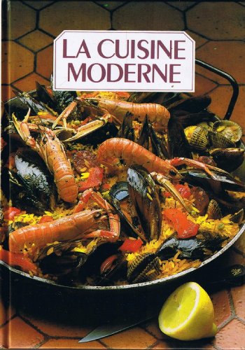 La Cuisine moderne TOME 5