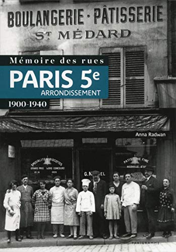 Mémoire des rues : 5e arrondissement