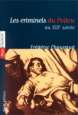 Les Criminels au Poitou