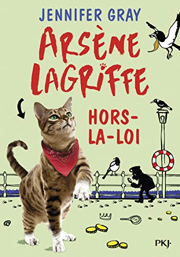Arsène Lagriffe - tome 01 : Hors-la-loi (1)