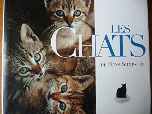 Les chats : De Hans Silvester