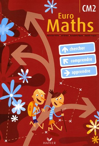 Euro Maths CM2 éd. 2006 - Manuel + Aide-Mémoire