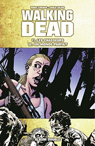 Walking Dead intégrale des tomes 1 à 12 en 6 doubles albums