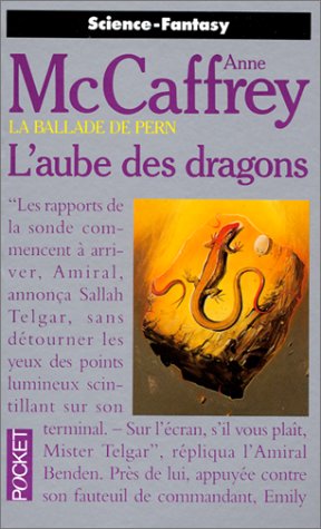 La ballade de Pern Tome 8 : L'Aube des dragons