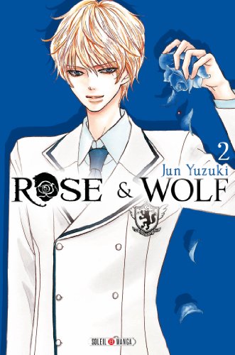 Rose and Wolf T02