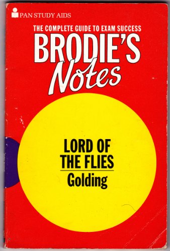 Brodie's Notes on William Golding's "Lord of the Flies"