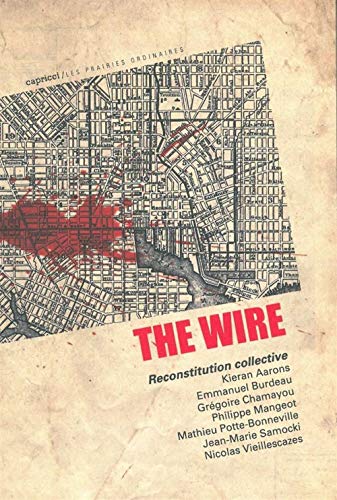 The Wire: Reconstitution collective