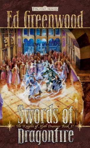 Swords of Dragonfire: The Knights of Myth Drannor, Book II
