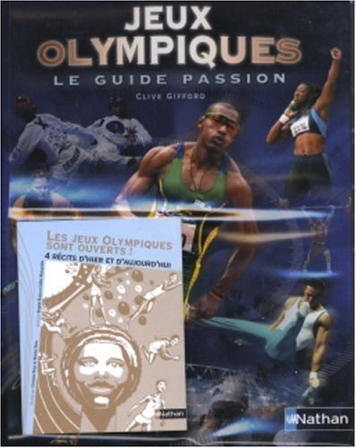 Jeux olympiques : Le Guide passion + Livret 4 récits d'hier et d'aujourd'hui
