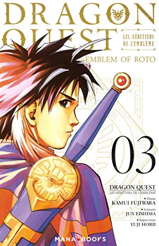 Dragon Quest - Les Héritiers de l'emblème T03 (03)