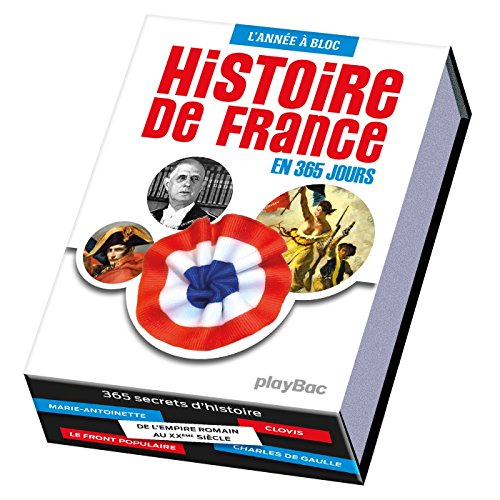 Calendrier l'Histoire de France en 365 jours - L'Année à Bloc