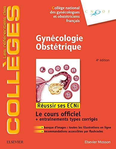 Gynécologie Obstétrique: Réussir les ECNi