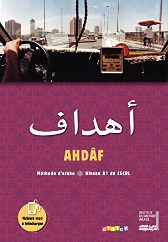 Ahdâf: Méthode d'arabe Niveau A1 du CECRL