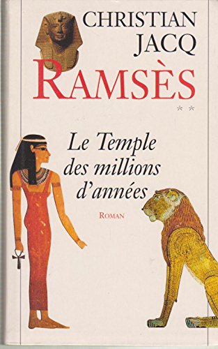 Ramsès tome 2 : le temple des millions d'années
