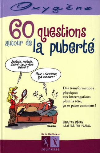 60 questions autour de la puberté