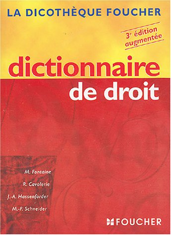 Dictionnaire de droit: BAC STT - BAC TERTIAIRES - 3éme édition
