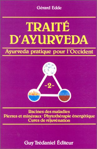 Traite d'ayurveda (volume 2)