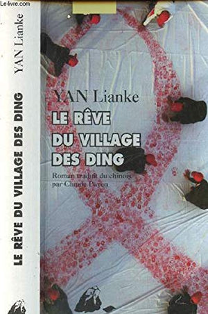 Le rêve du village des Ding