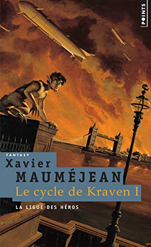 La Ligue des héros, tome 1: Le Cycle de Kraven, t. 1
