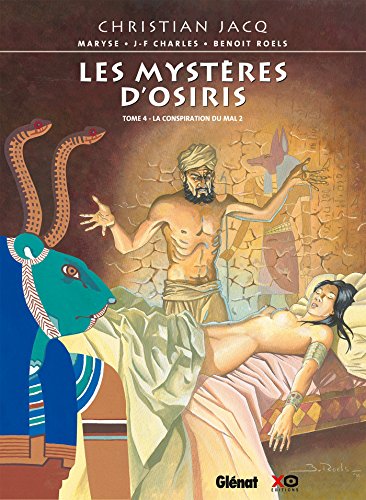 Les Mystères d'Osiris - Tome 04: La Conspiration du Mal 2