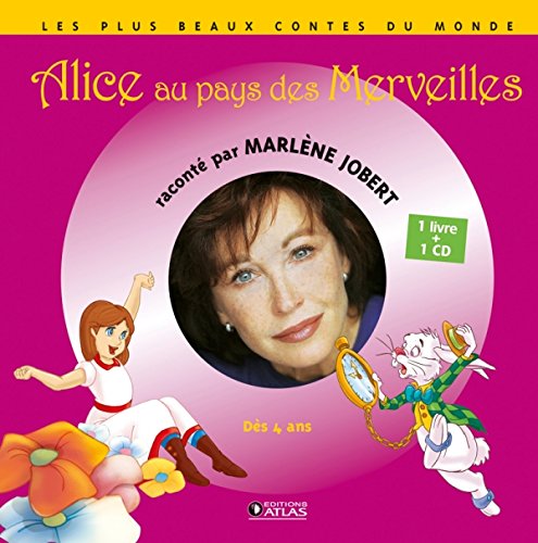 Alice au pays des merveilles: Livre CD
