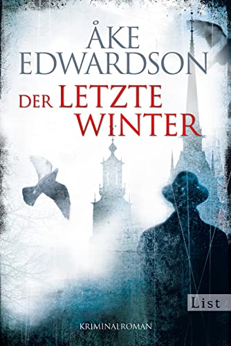 Der letzte Winter: Der zehnte Fall für Erik Winter