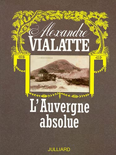 L'Auvergne absolue