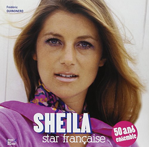 Sheila - 50 Ans